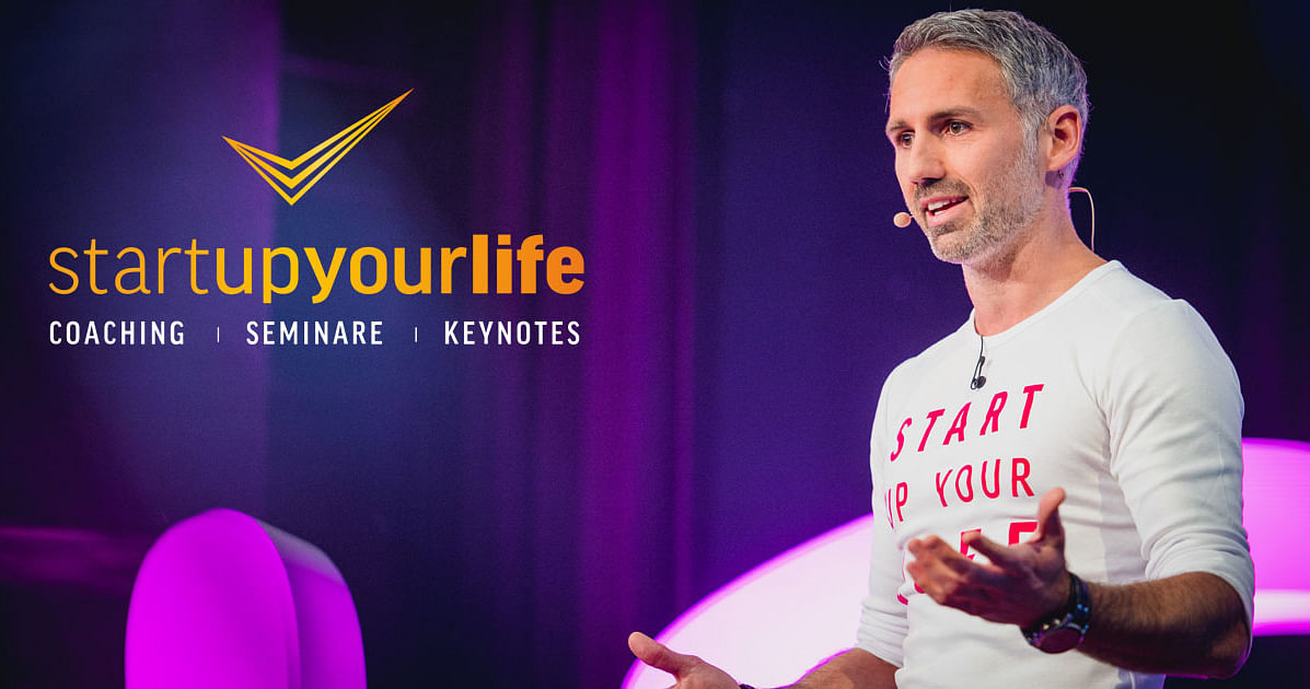 startupyourlife: Damit du dich selbst verwirklichst