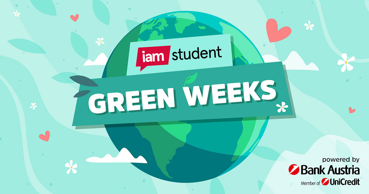 Die iamstudent Green Weeks bringen Nachhaltigkeit ins Studentenleben