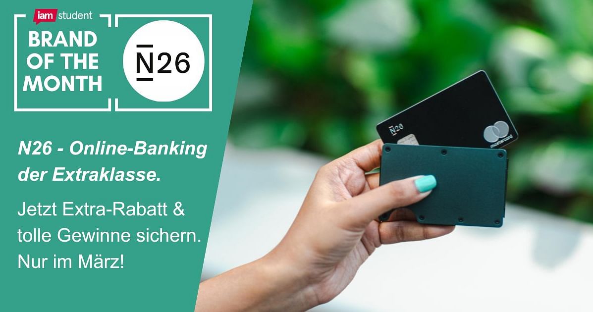 N26: Die Brand of the Month im März bringt dir Online-Banking der Extraklasse!