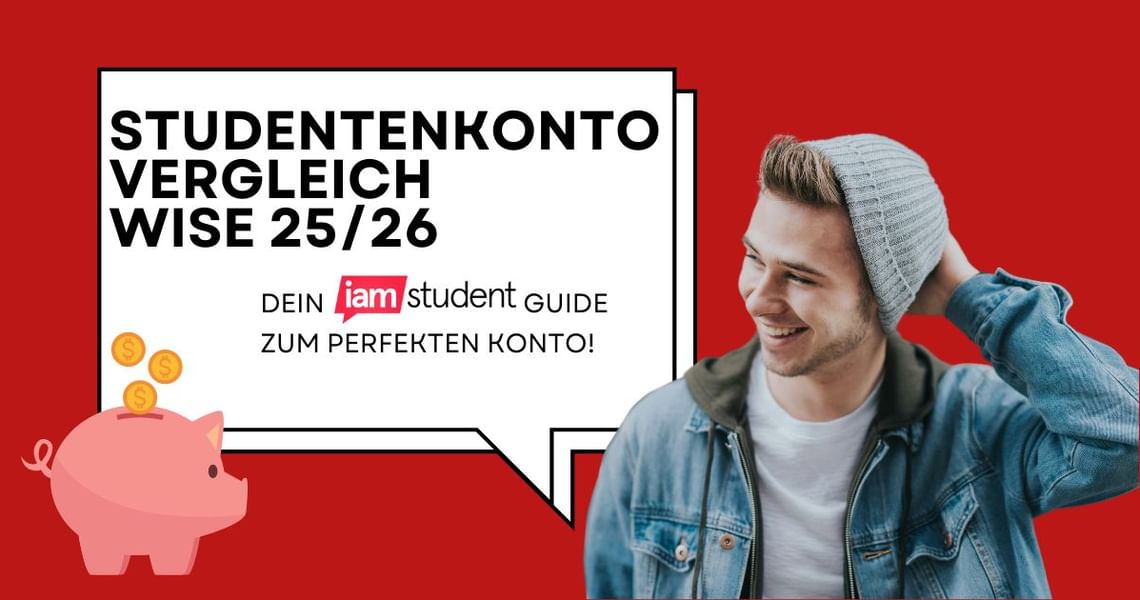 Studentenkonto Vergleich WiSe 2025/2026: Dein Wegweiser durch den Kontendschungel!