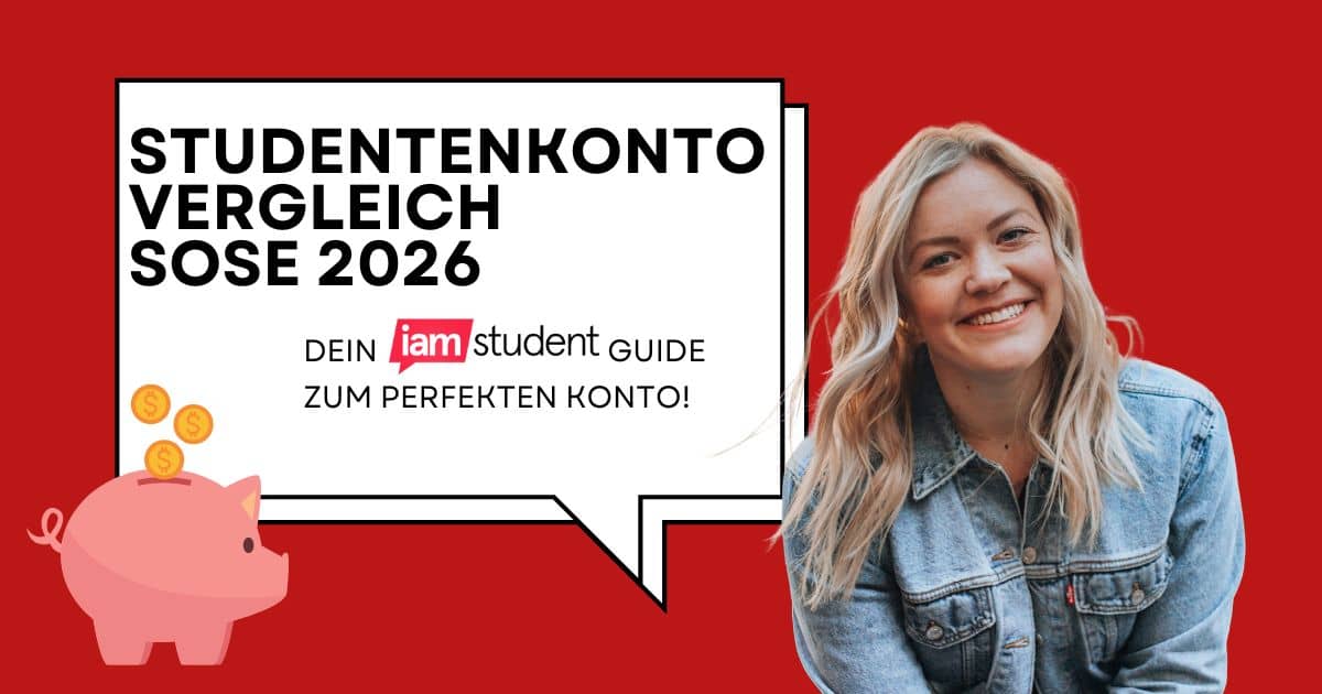 Studentenkonto Vergleich SoSe 2026: Dein Wegweiser durch den Kontendschungel!