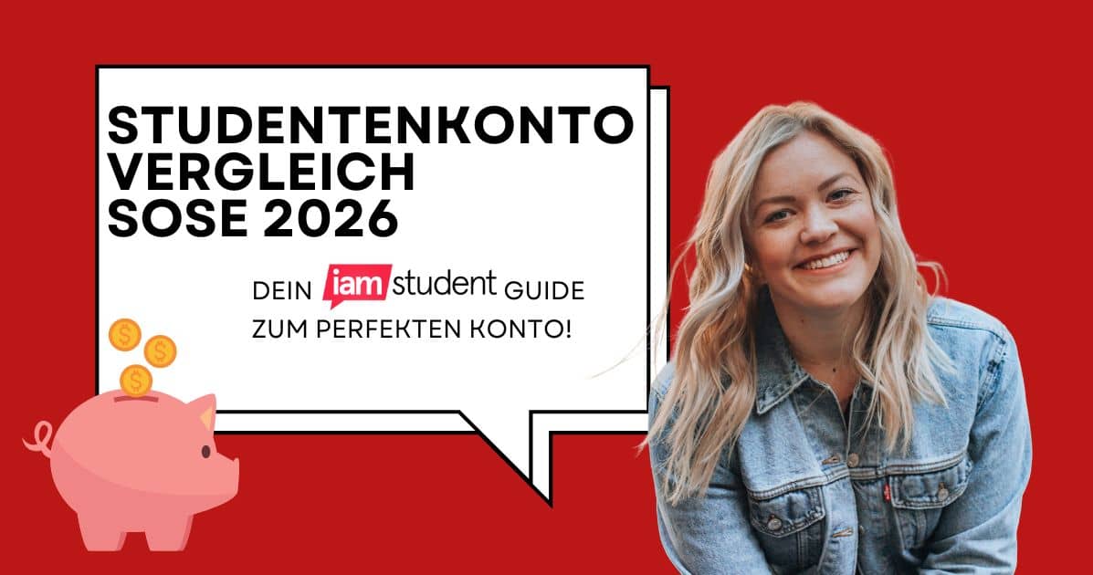 Studentenkonto-Vergleich für das SoSe 26!