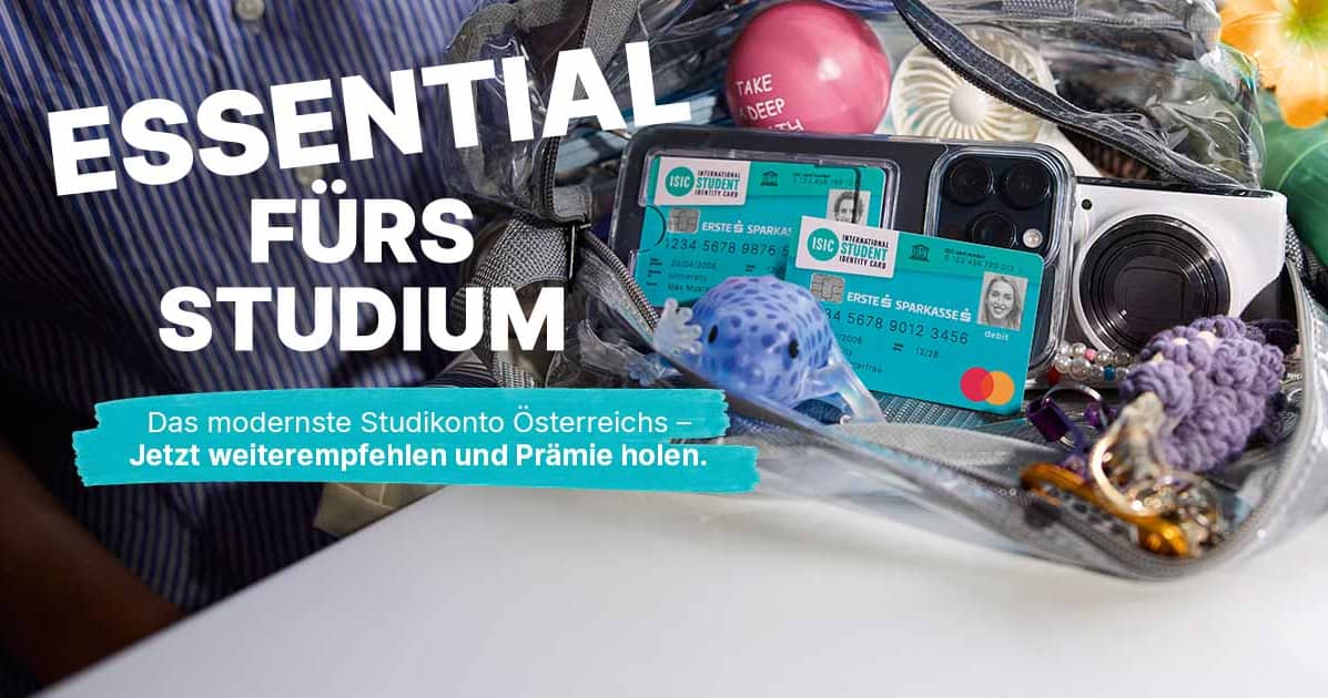Das Studentenkonto der Erste Bank und Sparkasse